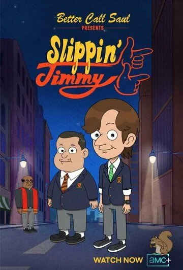 Падучий Джимми / Better Call Saul Presents: Slippin' Jimmy (2022) сериал мультфильм скачать через торрент в хорошем качестве