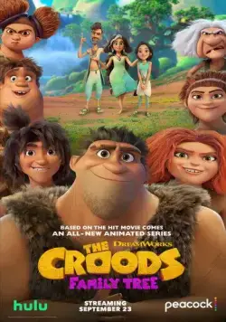 Семейка Крудс: Семейное древо / The Croods: Family Tree (2021) сериал мультфильм скачать через торрент в хорошем качестве
