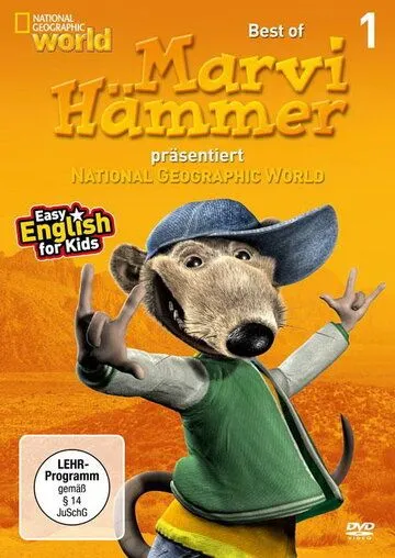 Мир удивительных приключений / Marvi Hämmer präsentiert National Geographic World (2003) мультфильм скачать через торрент в хорошем качестве