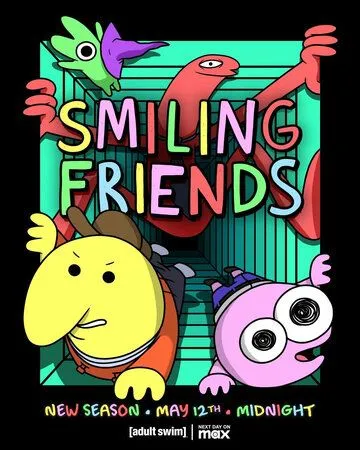 Улыбающиеся друзья / Smiling Friends (2020) сериал мультфильм скачать через торрент в хорошем качестве