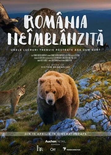Дикая Румыния / România neîmblânzită (2018) фильм скачать через торрент в хорошем качестве