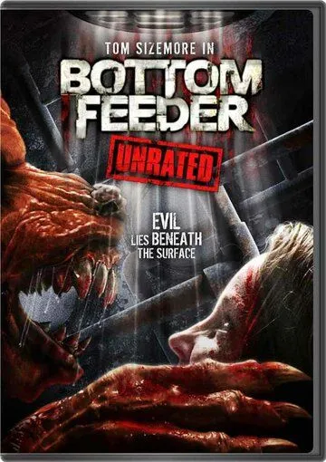 Пожиратель / Bottom Feeder (2007) фильм скачать через торрент в хорошем качестве