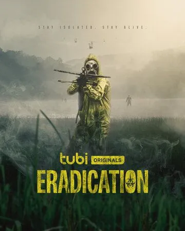 Искоренение / Eradication (2022) фильм скачать через торрент в хорошем качестве