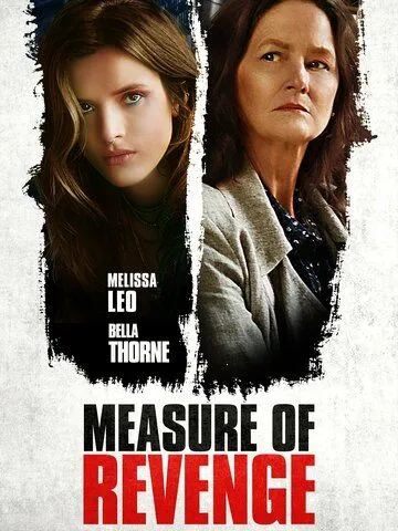Способ мести / Measure of Revenge (2022) фильм скачать через торрент в хорошем качестве