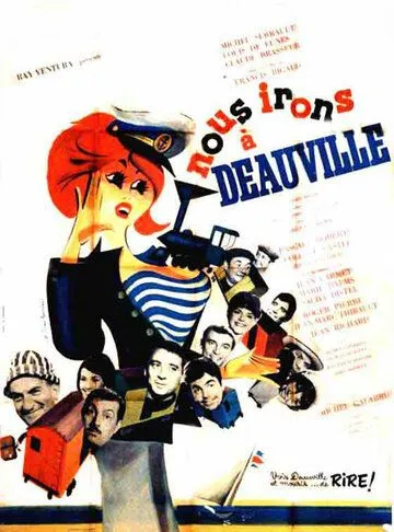 Мы поедем в Довиль / Nous irons à Deauville (1962) фильм скачать через торрент в хорошем качестве