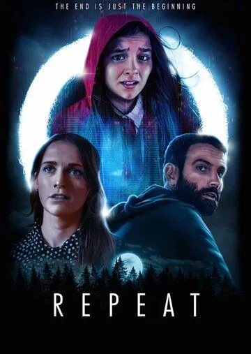 Повтор / Repeat (2021) фильм скачать через торрент в хорошем качестве