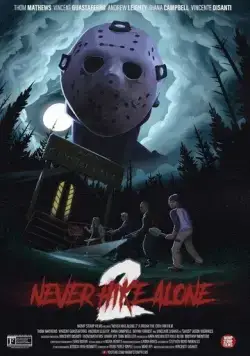 Не ходи один в поход 2 / Never Hike Alone 2 (2023) фильм скачать через торрент в хорошем качестве