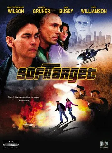 Легкая мишень / Soft Target (2006) фильм скачать через торрент в хорошем качестве