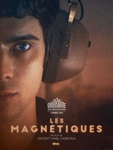 Магнетизм / Les magnetiques (2021) фильм скачать через торрент в хорошем качестве