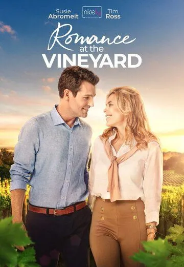 Вино любви / Romance at the Vineyard (2023) фильм скачать через торрент в хорошем качестве