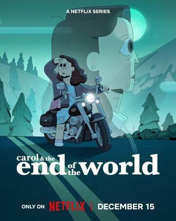 Кэрол и конец света / Carol & The End of the World (2023) сериал мультфильм скачать через торрент в хорошем качестве