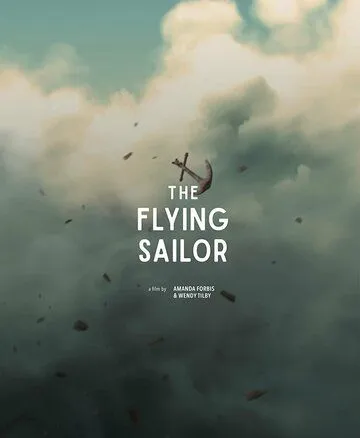 Летающий моряк / The Flying Sailor (2022) мультфильм скачать через торрент в хорошем качестве