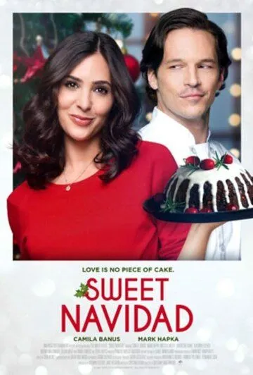 Сладкое Рождество / Sweet Navidad (2021) фильм скачать через торрент в хорошем качестве