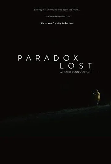 Потерянный парадокс / Paradox Lost (2018) фильм скачать через торрент в хорошем качестве