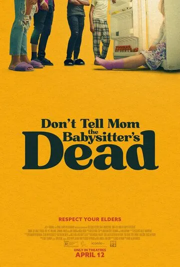 Не говори маме, что няня умерла / Don't Tell Mom the Babysitter's Dead (2024) фильм скачать через торрент в хорошем качестве