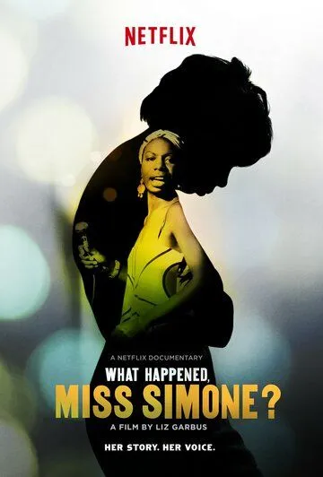 Что случилось, мисс Симон? / What Happened, Miss Simone? (2015) фильм скачать через торрент в хорошем качестве