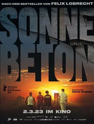 Скачать Солнце и бетон / Sonne und Beton (2023) фильм через торрент на русском