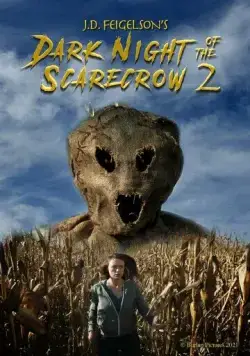 Темная ночь пугала 2 / Dark Night of the Scarecrow 2 (2022) фильм скачать через торрент в хорошем качестве