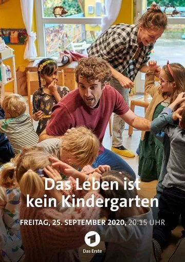 Жизнь - не детский сад / Das Leben ist kein Kindergarten (2020) фильм скачать через торрент в хорошем качестве