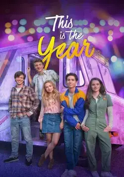 Тот самый год / This Is the Year (2020) фильм скачать через торрент в хорошем качестве