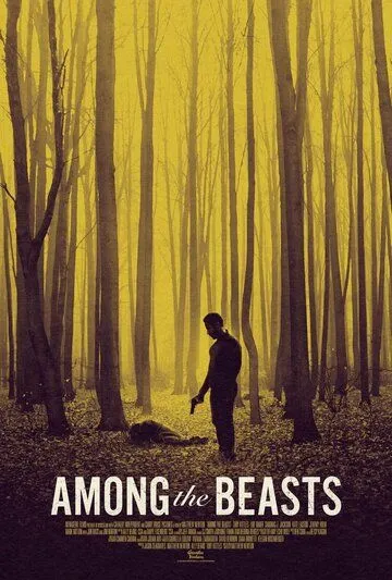 Среди зверей / Among the Beasts (2023) фильм скачать через торрент в хорошем качестве
