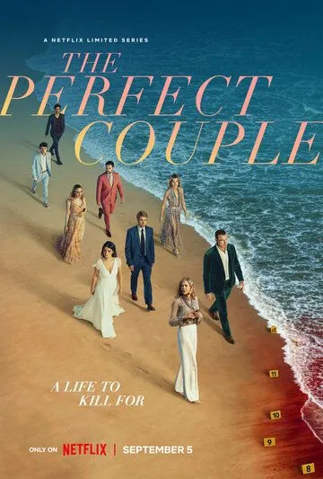 Идеальная пара / The Perfect Couple (2024) сериал скачать через торрент в хорошем качестве