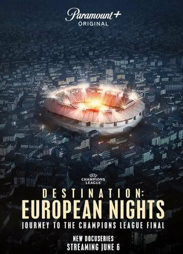 Пункт назначения: Европейские ночи / Destination: European Nights (2023) сериал скачать через торрент в хорошем качестве