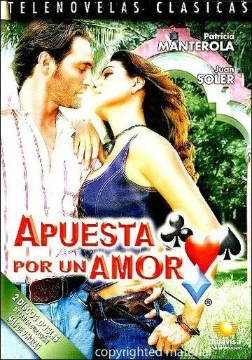 Ставка на любовь / Apuesta por un amor (2004) сериал скачать через торрент в хорошем качестве