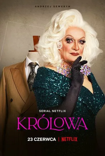Возвращение королевы / Królowa (2022) cериал