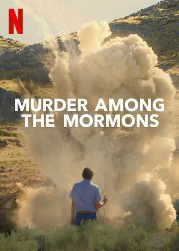 Убийство среди мормонов / Murder Among the Mormons (2021) сериал скачать через торрент в хорошем качестве