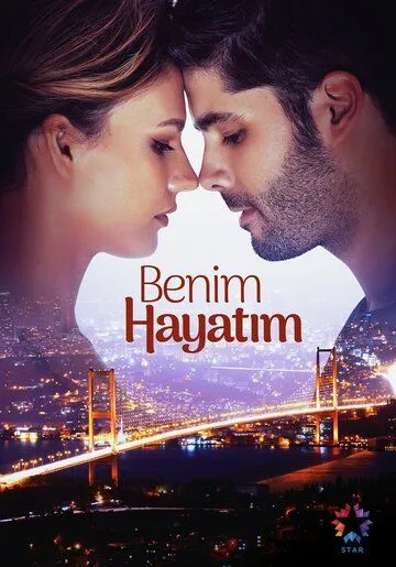 Моя жизнь / Benim Hayatim (2021) сериал скачать через торрент в хорошем качестве