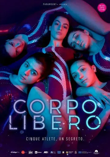 Гимнастки / Corpo Libero (2022) сериал скачать через торрент в хорошем качестве