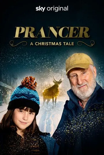 Скакун: Рождественская сказка / Prancer: A Christmas Tale (2022) фильм скачать через торрент в хорошем качестве