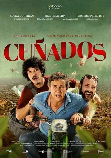 Cuñados (2021) фильм скачать через торрент в хорошем качестве