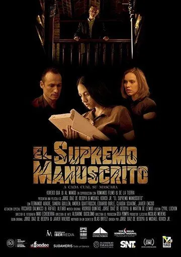 Тайна рукописи / El Supremo Manuscrito (2019) фильм скачать через торрент в хорошем качестве
