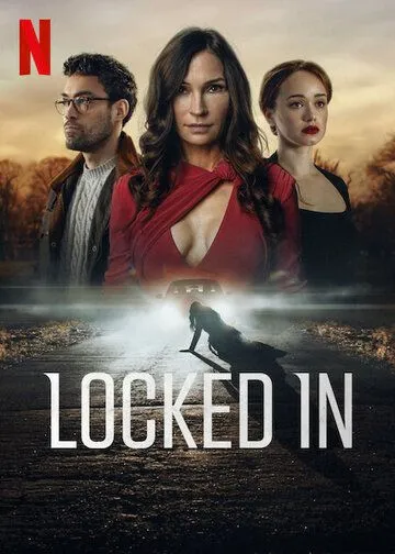 Запертая / Locked In (2023) фильм скачать через торрент в хорошем качестве