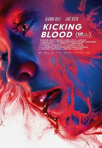 Кровавая зависимость / Kicking Blood (2021) фильм скачать через торрент в хорошем качестве