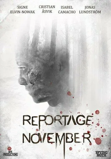 Ноябрьский репортаж / Reportage November (2022) фильм скачать через торрент в хорошем качестве