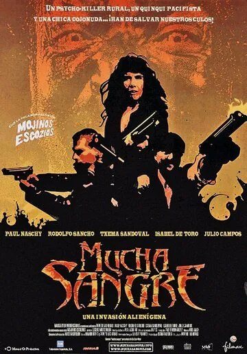 Море крови / Mucha sangre (2002) фильм скачать через торрент в хорошем качестве