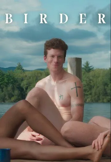 Орнитолог / Birder (2023) фильм скачать через торрент в хорошем качестве