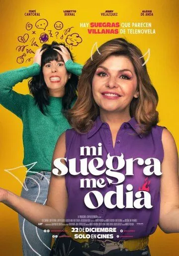 Скачать Моя свекровь меня ненавидит / Mi suegra me odia (2022) фильм через торрент на русском
