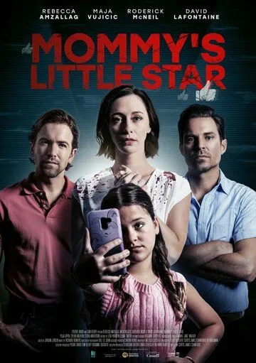 Мамина звёздочка / Mommy's Little Star (2022) фильм скачать через торрент в хорошем качестве