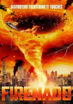 Огненный торнадо / Firenado (2023) фильм скачать через торрент в хорошем качестве