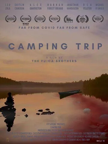 Поход / Camping Trip (2021) фильм скачать через торрент в хорошем качестве