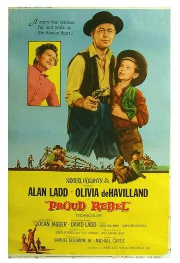 Гордый бунтарь / The Proud Rebel (1958) фильм скачать через торрент в хорошем качестве