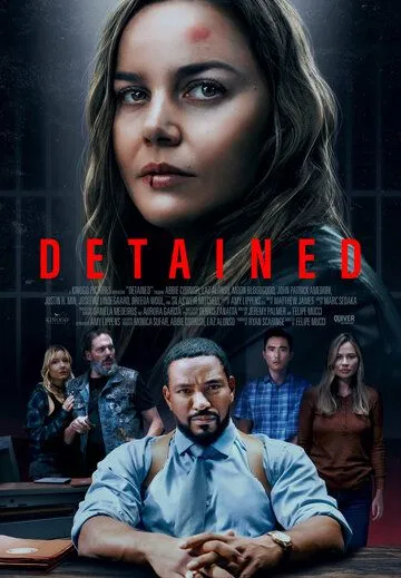 Задержанная / Detained (2024) фильм скачать через торрент в хорошем качестве