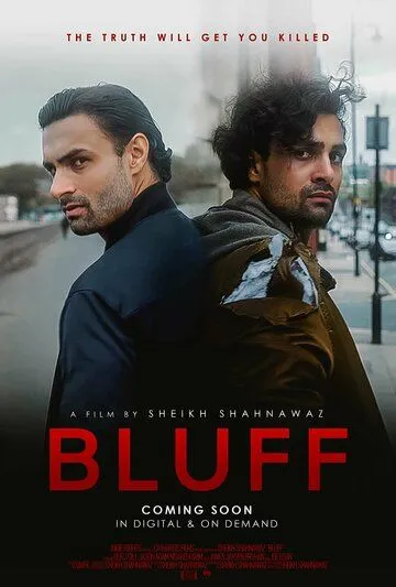 Блеф / Bluff (2022) фильм скачать через торрент в хорошем качестве