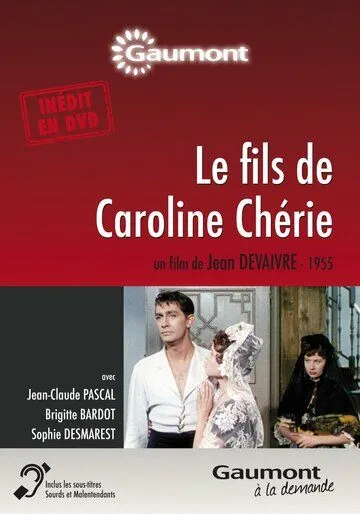 Сын Каролины Шери / Le fils de Caroline chérie (1955) фильм скачать через торрент в хорошем качестве