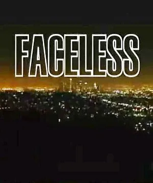 Без лица / Faceless (2006) фильм скачать через торрент в хорошем качестве