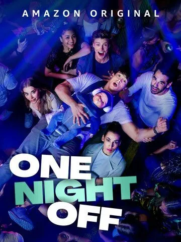 Выходной / One Night Off (2021) фильм скачать через торрент в хорошем качестве